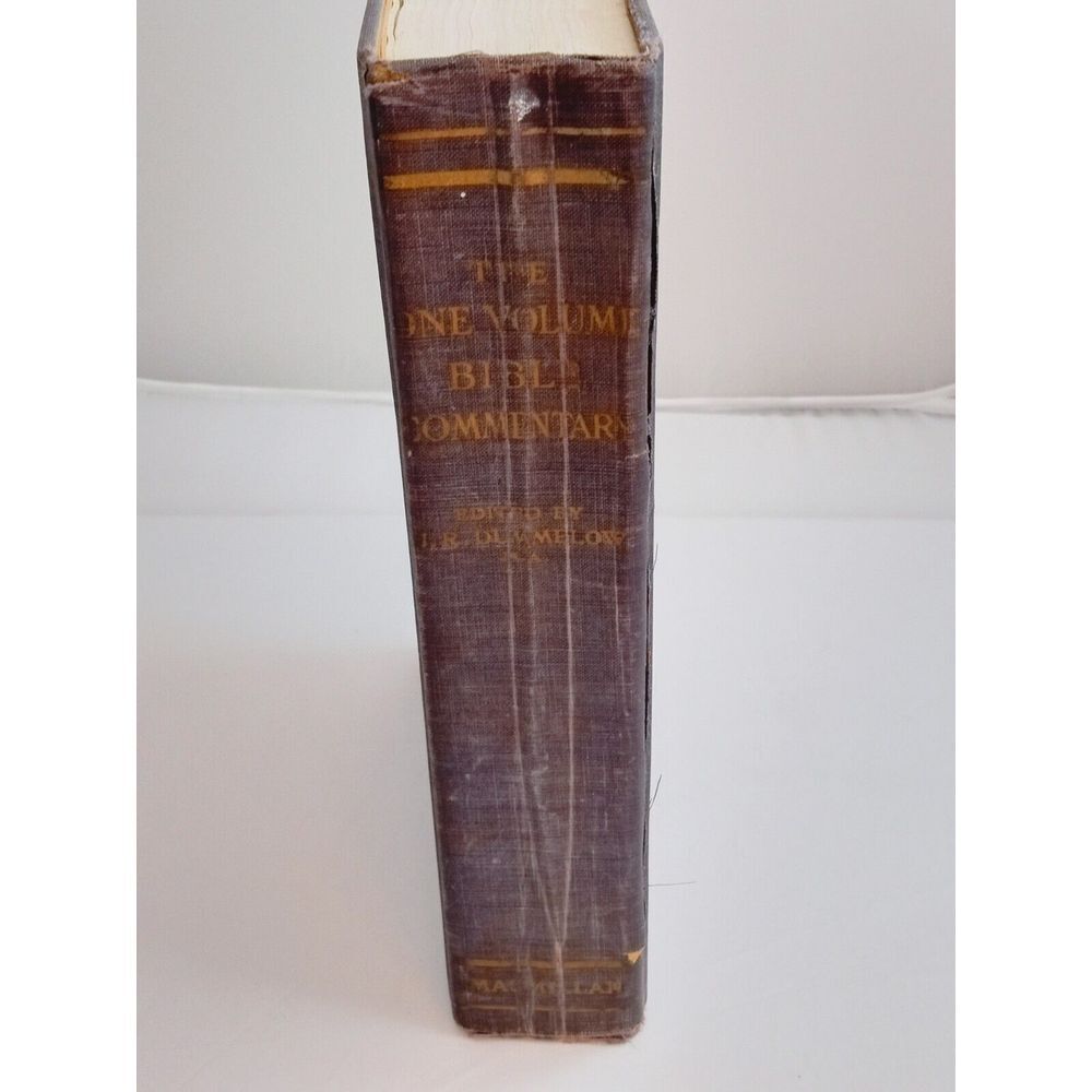"A Commentary on The Holy Bible" edited by Rev. J. R. Dummelow 1961 HARDCOVER